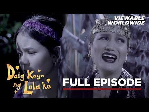 Daig Kayo Ng Lola Ko: Witch is Which (Full Episode 4) (Stream Together)