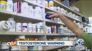 Testosterone medication warning