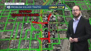 Know Before You Go: Road closures and alternate routes for New Year's Eve on the Las Vegas Strip