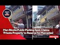 Man Blocks Public Parking Spot, Claims 'Private Property' to Reserve for Mercedes in Singapore!