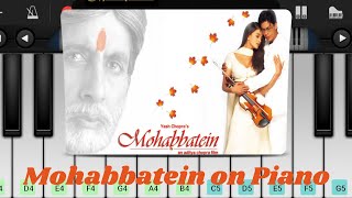 Mohabbatein - Humko Humise Chura Lo Piano Tutorial | Sharukh Khan | Easy Mobile Piano | In Hindi