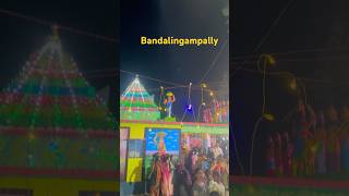 Bandalingampally Pedamma pandugaaa #trending #viralvideo #explore