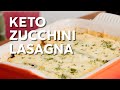 Keto zucchini lasagna