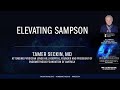 Elevating Sampson - Tamer Seckin, MD