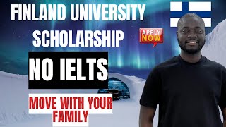 No IELTS | Study in Finland for FREE  | 100% Scholarships for International Students