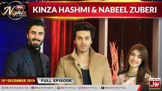 Kinza Hashmi \u0026 Nabeel Zuberi In BOL Nights | BOL Nights With Ahsan Khan | 16th December 2019