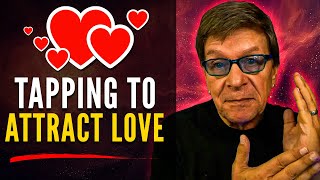 Tapping Meditation To Attract Love INSTANTLY | Manifest Your Specific Person Fast!