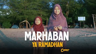 MARHABAN YA RAMADHAN - MAZRO FT. QORI (COVER)