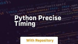python precise timing