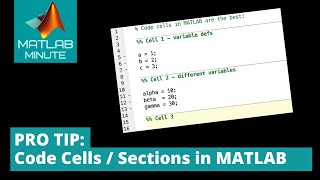 PRO TIP: Code Cells / Sections in MATLAB