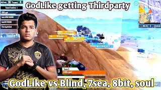 🇮🇳GodLike Thirdparty by 4 teams 😡|GodLike vs 7sea, Blind, 8bit, Soul | Jonathan 1v1 Fight🔥