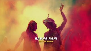 Radha Rani (Lofi Version) | Aviral Kapasia