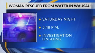 Woman rescued from Wausau waters