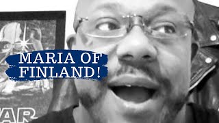 🔴 Maria Of Finland, On Africans Immigrating! | YusefWateef