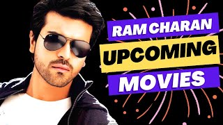 Ram Charan Upcoming Movies 2022-2023 | Top Rank