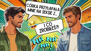 Z kim córka przyłapała ojca❓ Będziesz w szoku 🤣 Najlepsze kompilacje kawałów 😂🤣 Mix żartów na dziś 😂