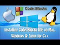 Being a programmer - Step 1: Code::blocks IDE installation (for Windows, Mac and Linux)