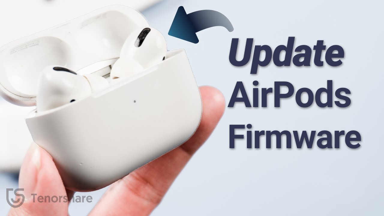 How To Update AirPods/AirPods Pro Firmware - 2 Ways - YouTube