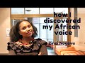 African Music Conversations| How I discovered my African voice - Zinzi Nogavu