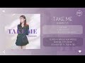 MINMIN (민민) - Take Me [가사]