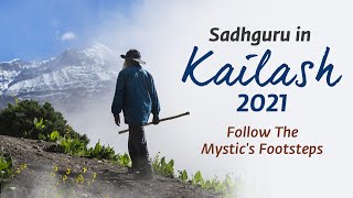 Kailash with Sadhguru 2021 - A Journey of a Lifetime