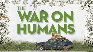 The War on Humans