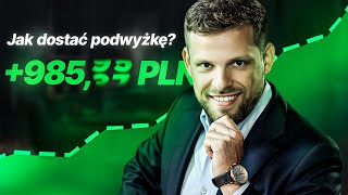 10. Jak dostać podwyżkę?