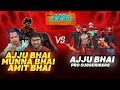 Ajju Bhai Amit Bhai Munna Bhai Vs Total Gaming Pro Subscribers - Free Fire Hindi - Munna Bhai Gaming