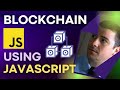 Create a blockchain using JavaScript and NodeJS   explained quick and dirty 2022