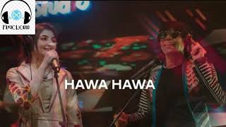 Hawa Hawa Full Video Song Of Coke studio