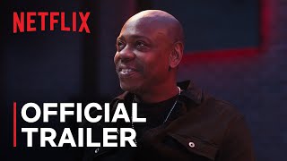 DAVE CHAPPELLE: The Dreamer |  Trailer | Netflix