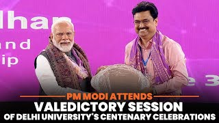 PM Modi attends valedictory session of Delhi University's centenary celebrations