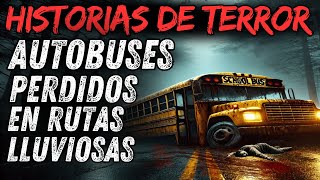 Historias de Terror de AUTOBUSES en Pueblos de MEXICO