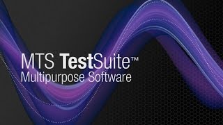 MTS TestSuite Multipurpose Overview (1 of 7)