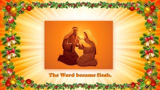 The Word became flesh.  Homily for Christmas Day.