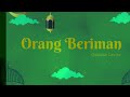 Qasidah Rosita - Orang Beriman