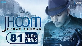 MINAR | JHOOM | Official Music Video | Angshu | Bangla New Song | 2016 MINAR | JHOOM | Official Music Video | Angshu | Bangla New Song | 2016