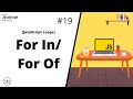 For In / For Of Loop | JavaScript For Beginners | JavaScript Tutorials | Learn JavaScript In 2022