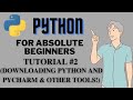 Downloading Python and Pycharm Installation | Python Tutorials For Absolute Beginners In Hindi #2