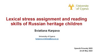 Lexical stress assignment and reading skills of Russian heritage children