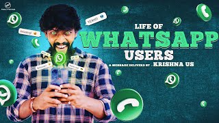 Life Of Whatsapp User | Finally