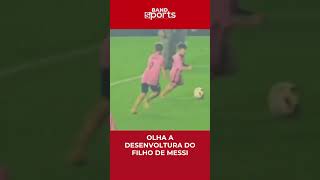 "FILHO DE PEIXE, PEIXINHO É"👏 Filho de Messi, Mateo já impressiona pela habilidade com apenas 8 anos