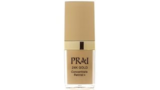 PRAI 24K Gold Concentrate Retinol +