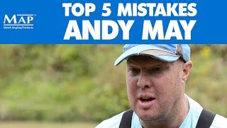 Top 5 Beginners Mistakes In Match Fishing - Andy May