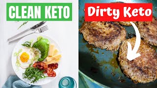 CLEAN KETO vs DIRTY KETO | Is It Really Necessary To Eat Clean On Keto? | Find Out!