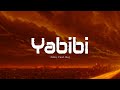 Zaho - Yabibi ft. Nej (Paroles/Lyrics)