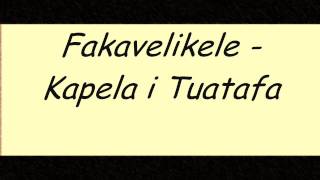 Fakavelikele - Kapela i Tuatafa