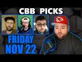 Friday CBB Picks with Kyle Kirms | College Basketball 11/22