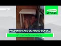 Presunto caso de abuso sexual en contra de una menor - Teleantioquia Noticias