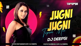 Jugni Jugni (Tapori Dance Remix) - DJ Deepsi | Jugni Jugni Aaye Haye Jugni Jugni Dj Mix